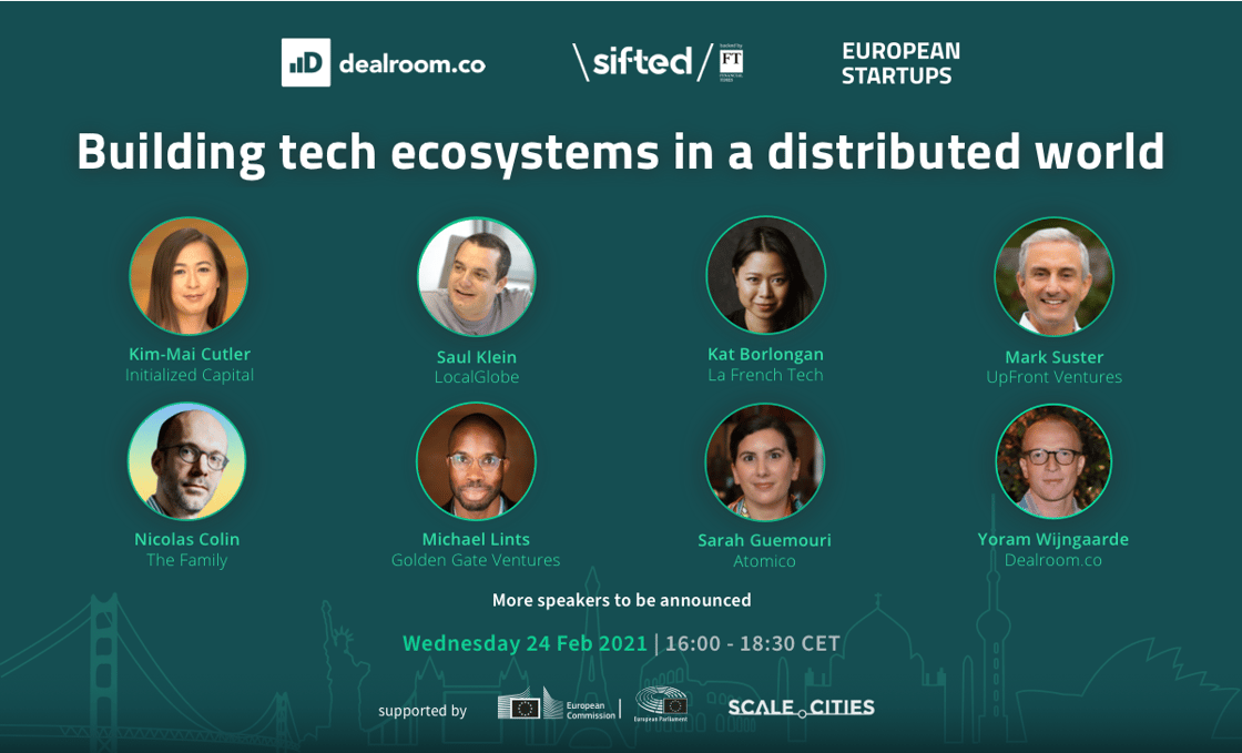 Building tech ecosystems in a distributed world, Dealroom x Sifted event 24th Feb